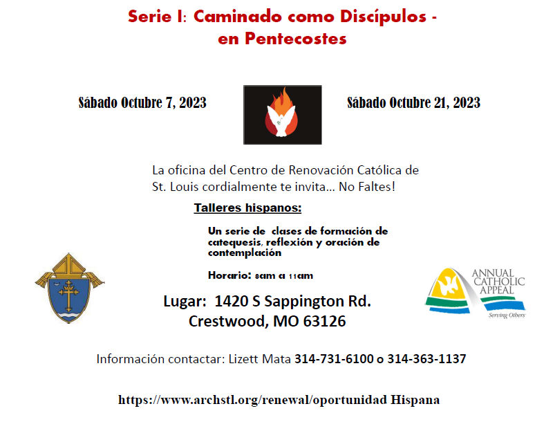 Hispanic Serie I Walking as Disciples At Renewal Center Is October 7 & October 21, 2023