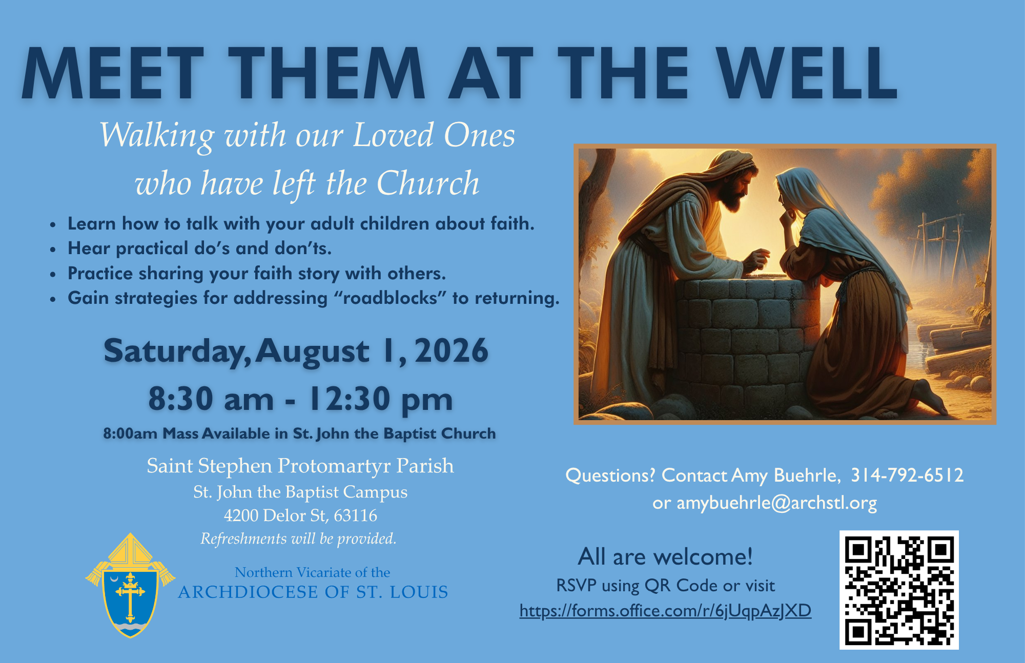 Meet them at the Well – St Stephen 8-1-26