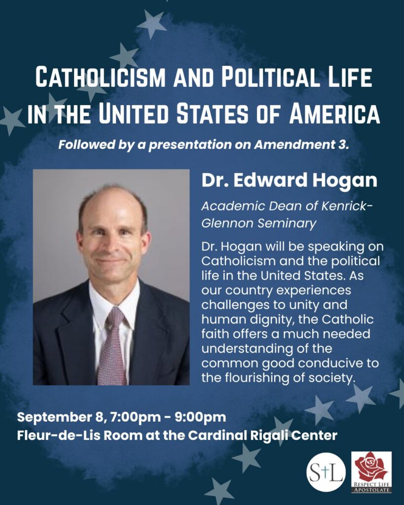 Archdiocese of St. Louis - Catholicism and the Political Life in the United States